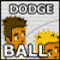 Dodge Ball